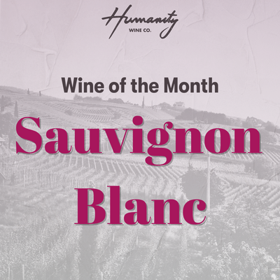 May Wine of the Month, Sauvignon Blanc