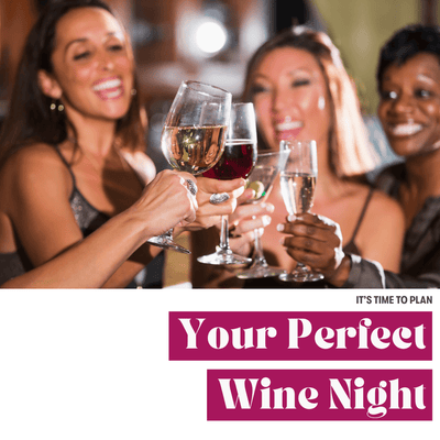 Plan Your Perfect Wine Night!